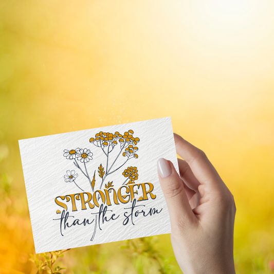 Stronger Than the Storm Encouragement Card – 5.5x4.25" with Envelope